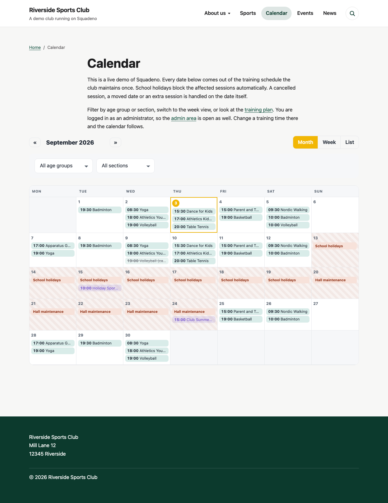 The club calendar: trainings, events and closures in one place, as a month, a week or the weekly training plan. School holidays block the affected sessions, a cancelled one stays visible and struck through.
